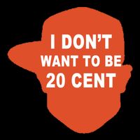I Don't Want To Be 20 Cent Flatbill Hat