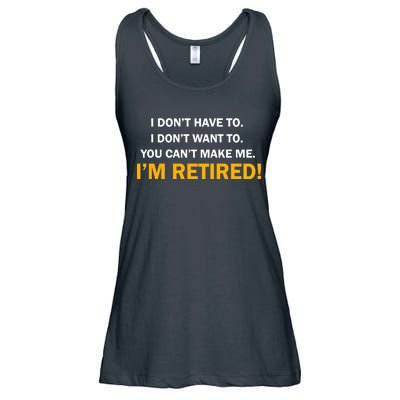 I Don't Want To I'm Retired Ladies Essential Flowy Tank