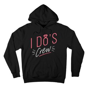 I Do's Crew Bridal Hoodie