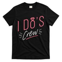 I Do's Crew Bridal T-Shirt