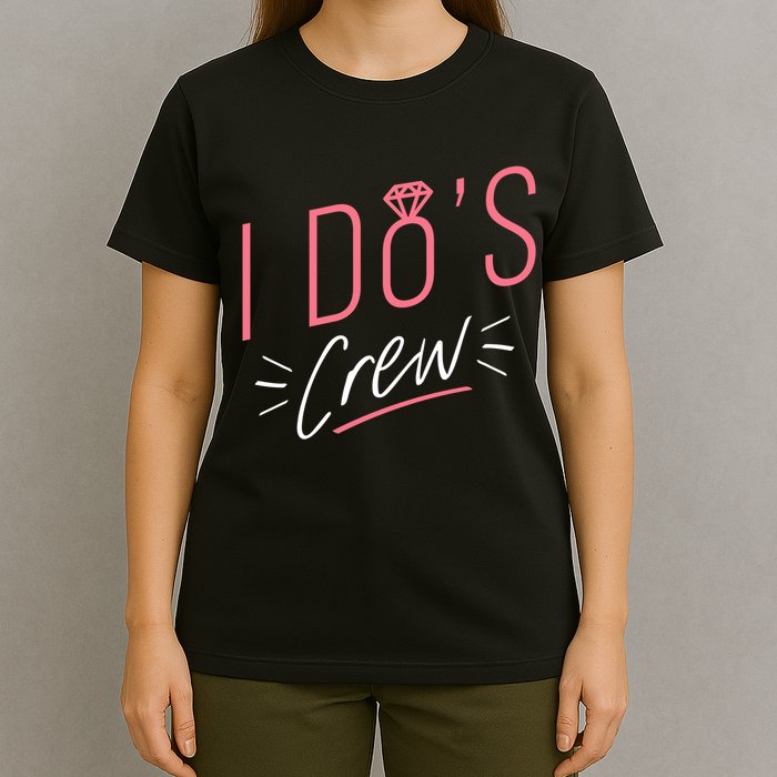 I Do's Crew Bridal T-Shirt