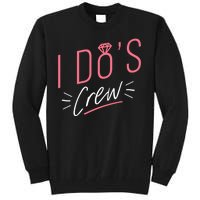 I Do's Crew Bridal Tall Sweatshirt