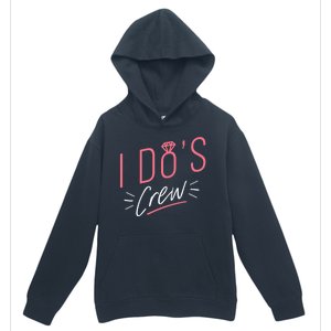 I Do's Crew Bridal Urban Pullover Hoodie