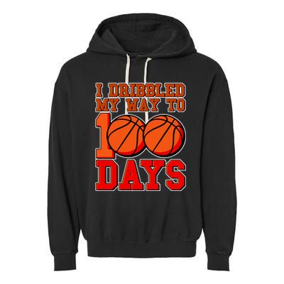 I Dribbled My Way To 100 Days Basketball Garment-Dyed Fleece Hoodie