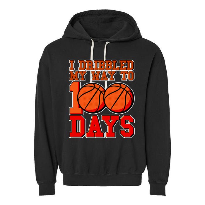 I Dribbled My Way To 100 Days Basketball Garment-Dyed Fleece Hoodie