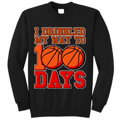 I Dribbled My Way To 100 Days Basketball Sweatshirt