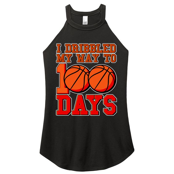 I Dribbled My Way To 100 Days Basketball Women's Perfect Tri Rocker Tank