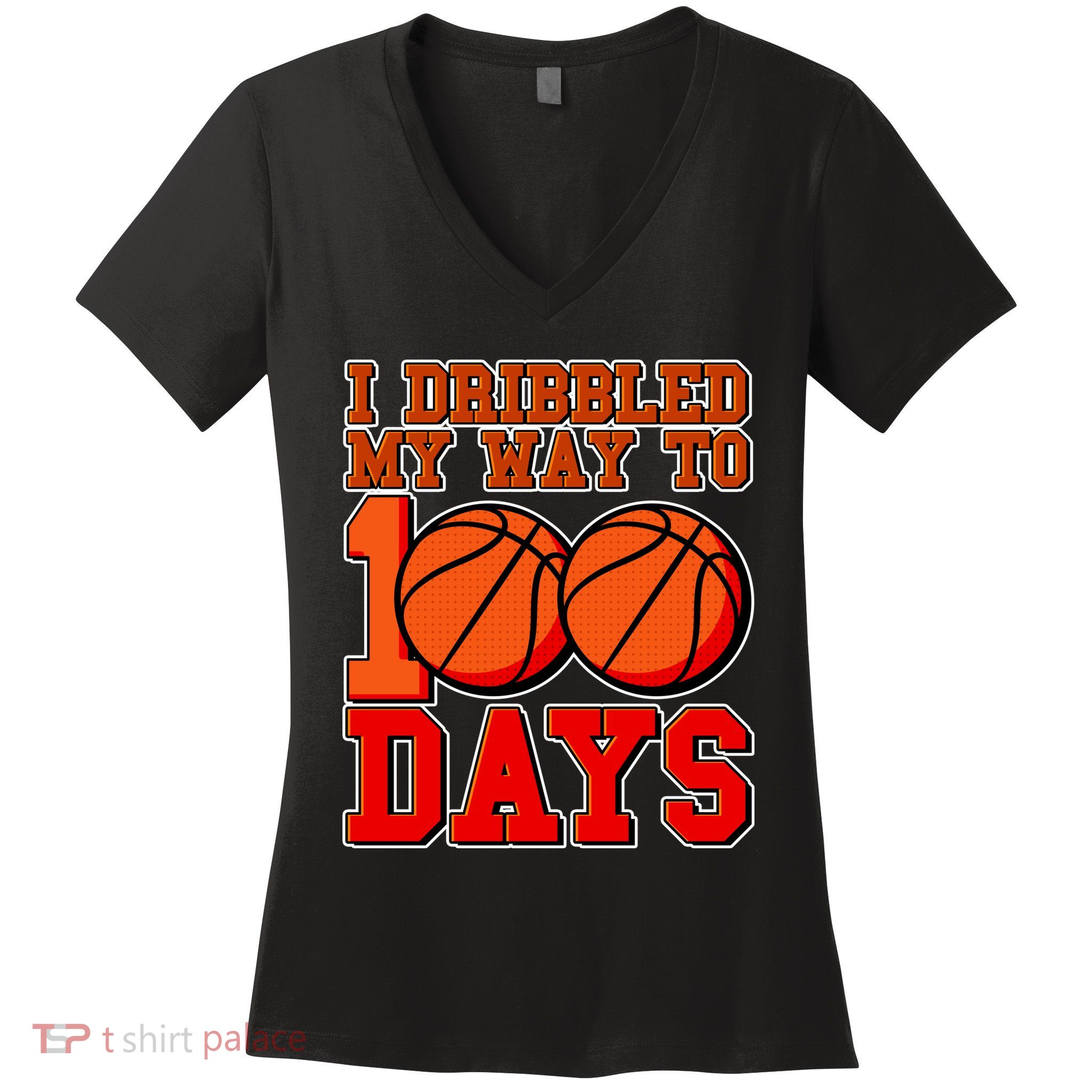 I Dribbled My Way To 100 Days Basketball Women's V-Neck T-Shirt