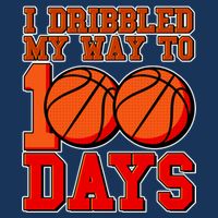 I Dribbled My Way To 100 Days Basketball Infant Baby Jersey Bodysuit