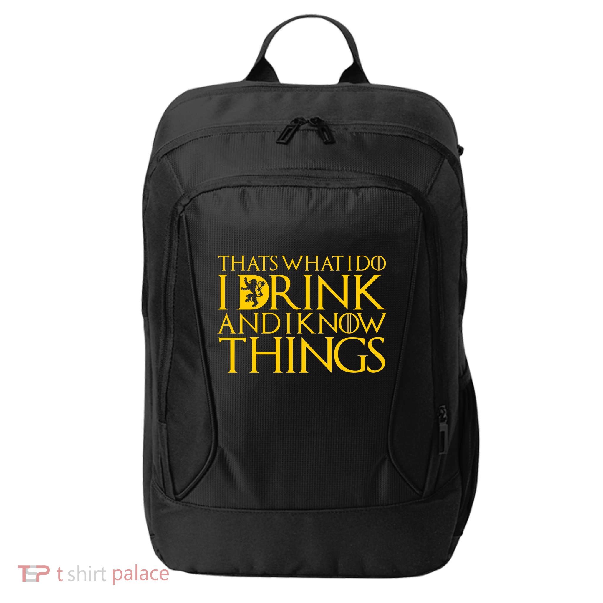 I Drink And Know Things City Backpack