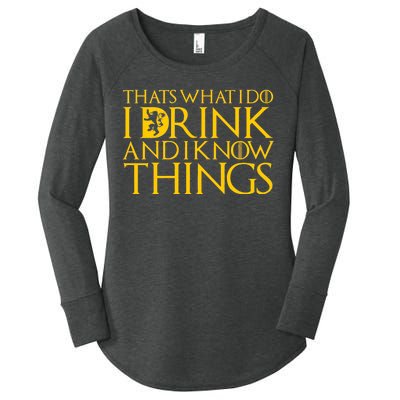 I Drink And Know Things Women's Perfect Tri Tunic Long Sleeve Shirt