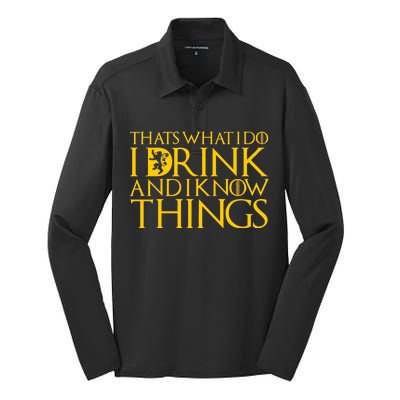 I Drink And Know Things Silk Touch Performance Long Sleeve Polo