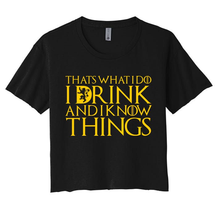 I Drink And Know Things Women's Crop Top Tee