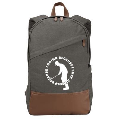 I Drink Because I Suck At Golf Cotton Canvas Backpack