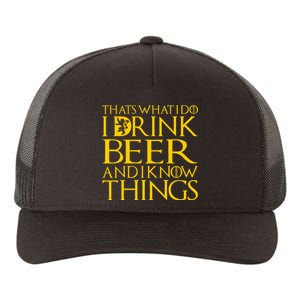 I Drink Beer And I Know Things Yupoong Adult 5-Panel Trucker Hat