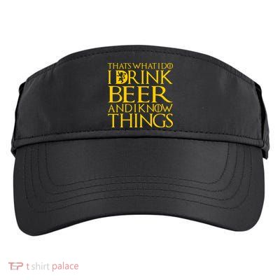 I Drink Beer And I Know Things Adult Drive Performance Visor