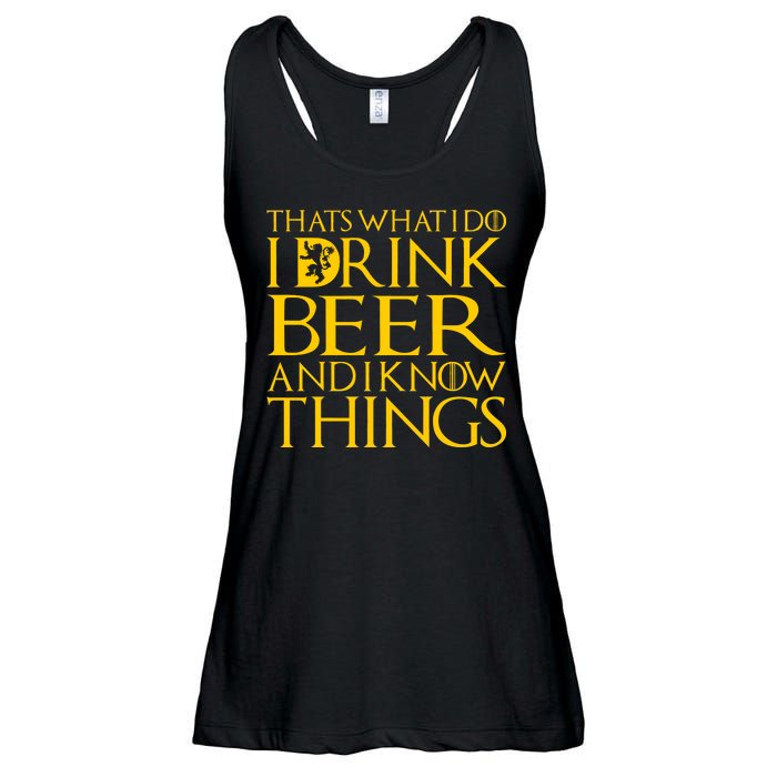 I Drink Beer And I Know Things Ladies Essential Flowy Tank