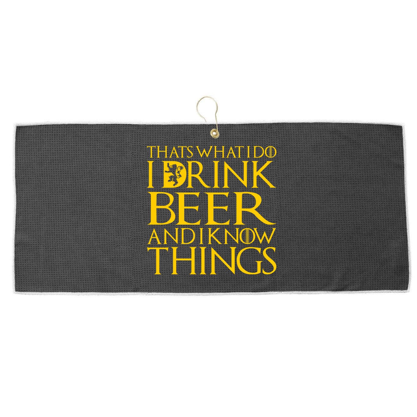 I Drink Beer And I Know Things Large Microfiber Waffle Golf Towel