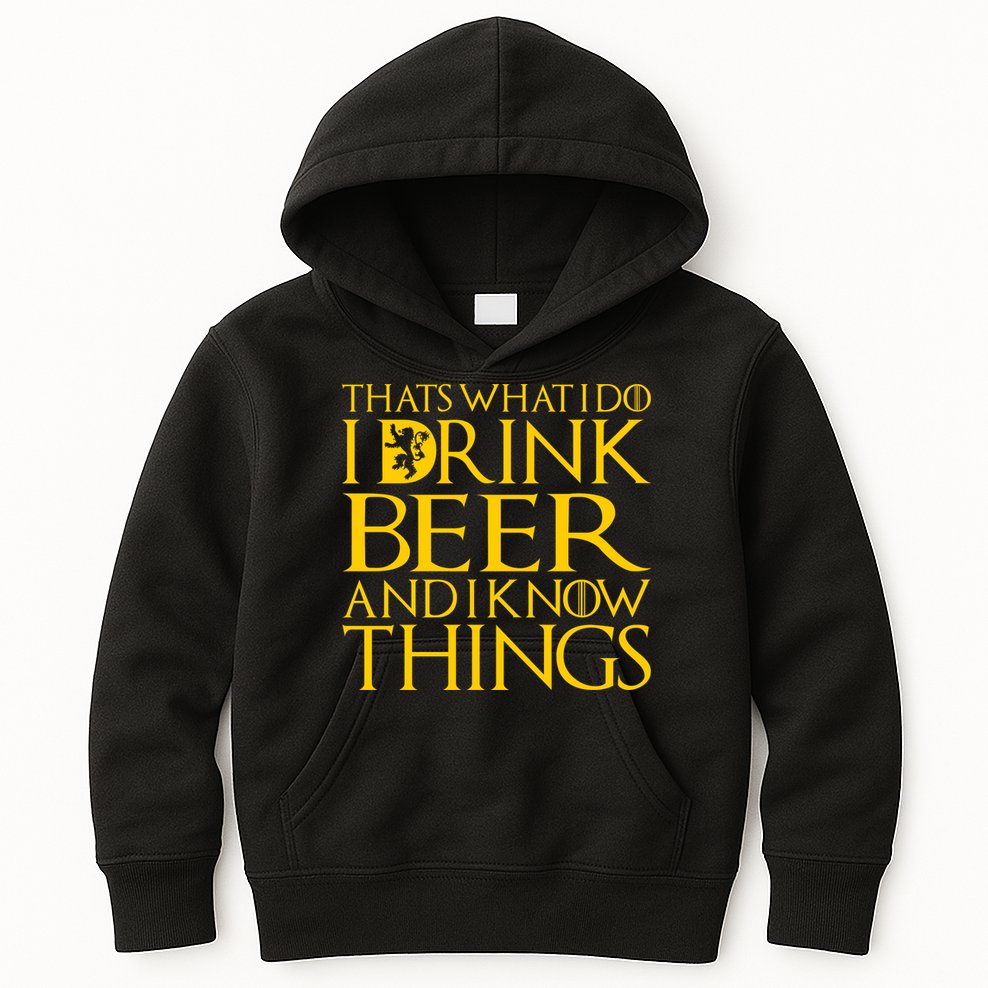I Drink Beer And I Know Things Kids Hoodie