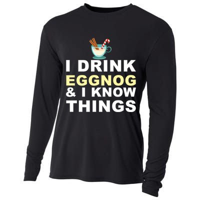 I Drink Eggnog And Know Things Cooling Performance Long Sleeve Crew