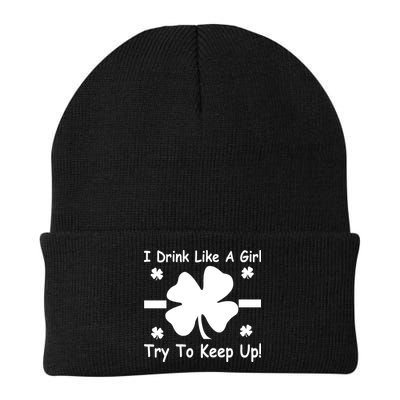 I Drink Like A Girl Try To Keep Up Beanie