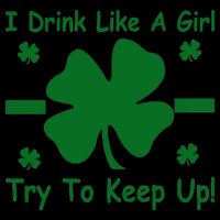 I Drink Like A Girl Try To Keep Up 16oz Travel Tumbler