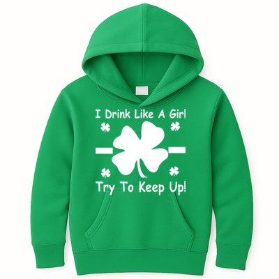 I Drink Like A Girl Try To Keep Up Kids Hoodie