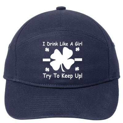 I Drink Like A Girl Try To Keep Up 7-Panel Snapback Hat