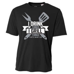 I Drink Thinks Grill Things That's What I Do Cooling Performance Crew T-Shirt