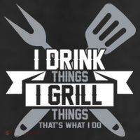I Drink Thinks Grill Things That's What I Do Adult Drive Performance Visor