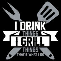 I Drink Thinks Grill Things That's What I Do Women's Knotted Racerback Tank