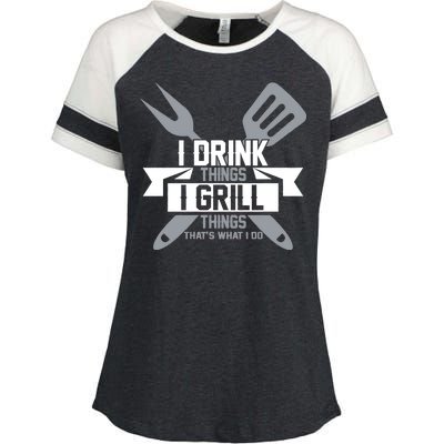 I Drink Thinks Grill Things That's What I Do Enza Ladies Jersey Colorblock Tee