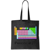 I Drink This Coffee Periodically Mug - Periodic Table of Elements Tote Bag