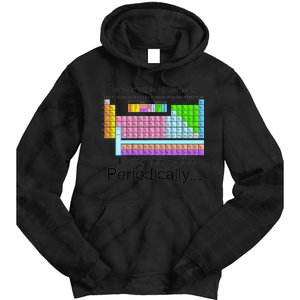 I Drink This Coffee Periodically Mug - Periodic Table of Elements Tie Dye Hoodie