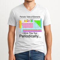 I Drink This Tea Periodically Periodic Table of Elements V-Neck T-Shirt