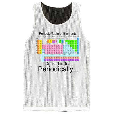 I Drink This Tea Periodically Periodic Table of Elements Mesh Reversible Basketball Jersey Tank