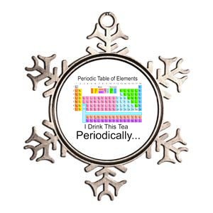 I Drink This Tea Periodically Periodic Table of Elements Metallic Star Ornament