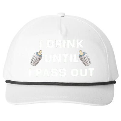 I Drink Until I Pass Out Snapback Five-Panel Rope Hat