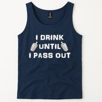 I Drink Until I Pass Out Tank Top