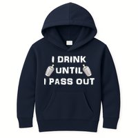 I Drink Until I Pass Out Kids Hoodie