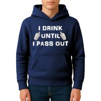 I Drink Until I Pass Out Kids Hoodie