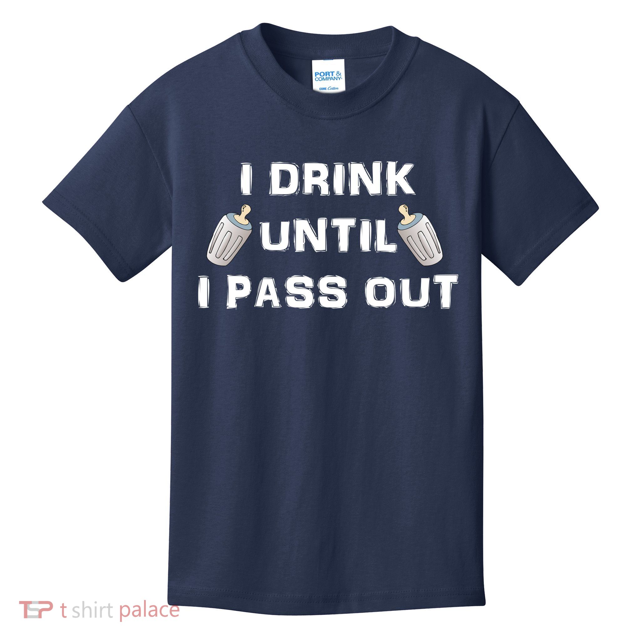 I Drink Until I Pass Out Kids T-Shirt