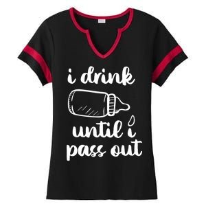 I Drink Until I Pass Out Funny Cute Ladies Halftime Notch Neck Tee