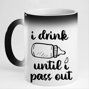 I Drink Until I Pass Out Funny Cute 11oz Black Color Changing Mug