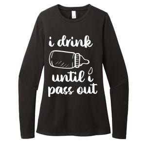 I Drink Until I Pass Out Funny Cute Womens CVC Long Sleeve Shirt