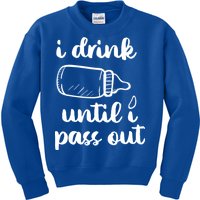 I Drink Until I Pass Out Funny Cute Kids Sweatshirt