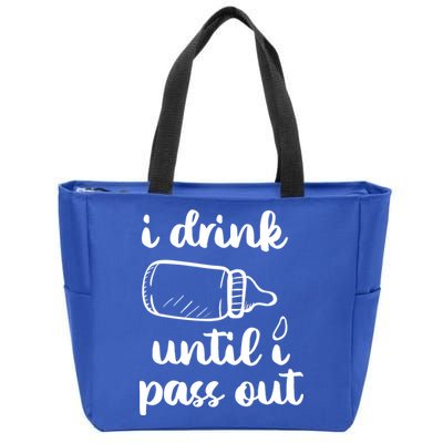 I Drink Until I Pass Out Funny Cute Zip Tote Bag