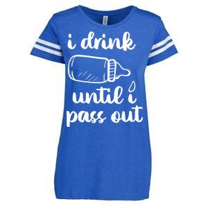 I Drink Until I Pass Out Funny Cute Enza Ladies Jersey Football T-Shirt