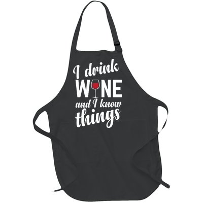 I Drink Wine And I Know Things Full-Length Apron With Pockets