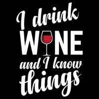 I Drink Wine And I Know Things Baby Bodysuit